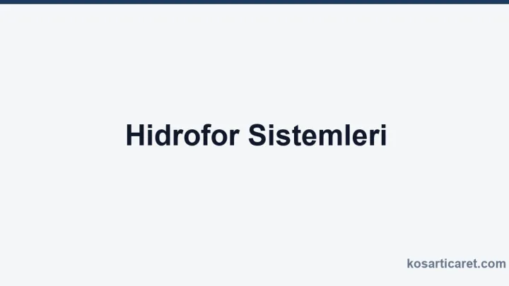 Hidrofor Sistemleri